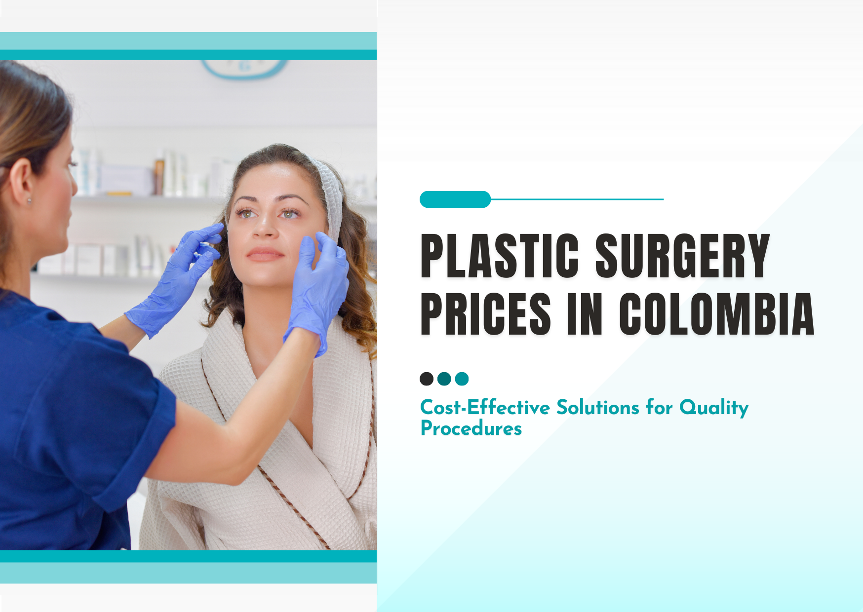 plastic-surgery-prices-in-colombia-a-cost-effective-solution