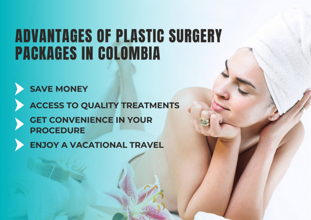 Know the benefits of plastic surgery packages in Colombia