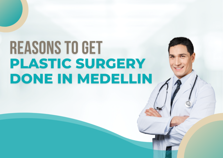 Plastic surgery in Medellin Colombia