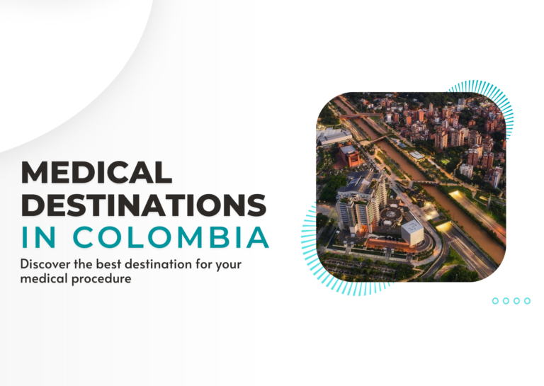 Best medical tourism destinations in Colombia